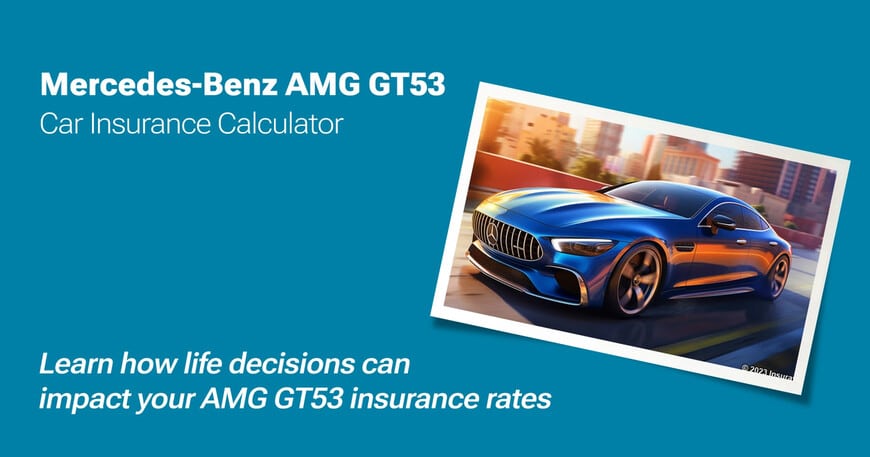 Mercedes-Benz AMG GT53 car insurance calculator image