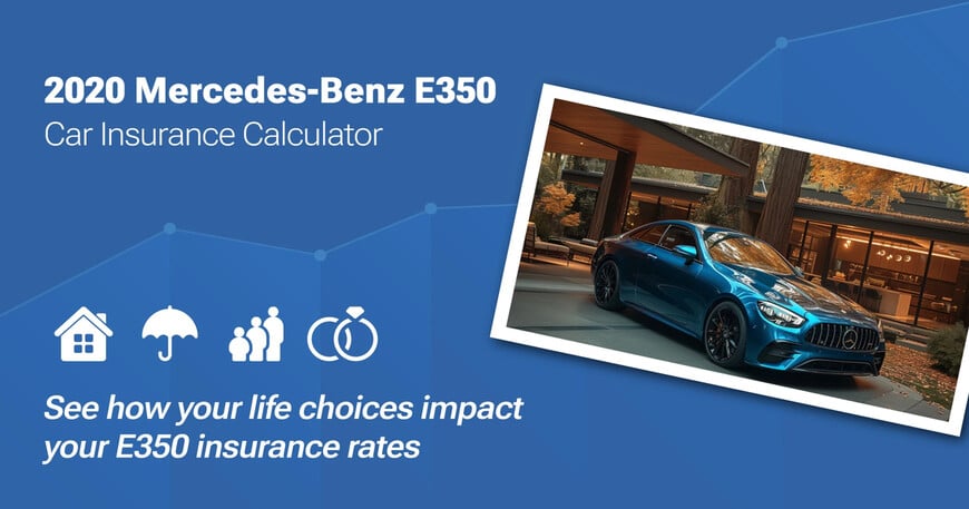 2020 Mercedes-Benz E350 car insurance calculator image