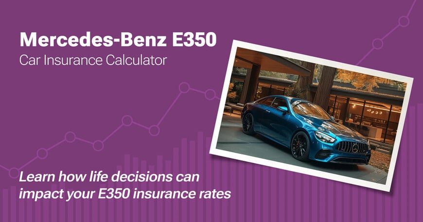 Mercedes-Benz E350 car insurance calculator image