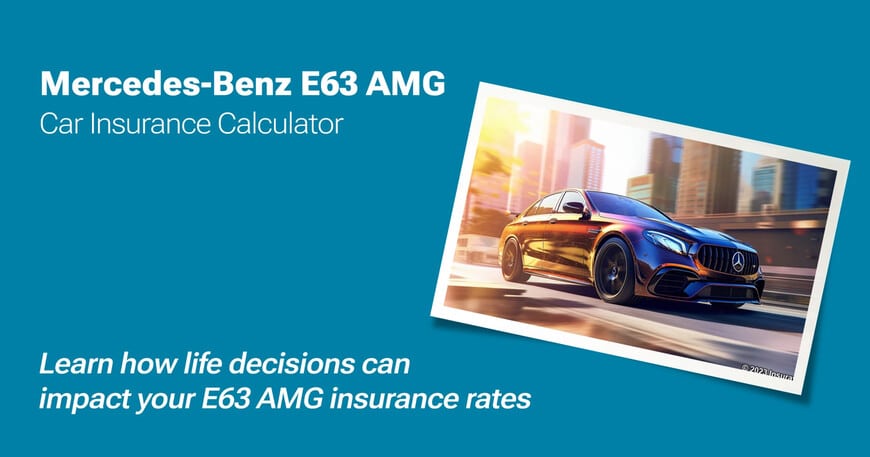 Mercedes-Benz E63 AMG car insurance calculator image