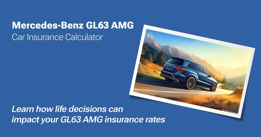 Mercedes-Benz GL63 AMG car insurance calculator image