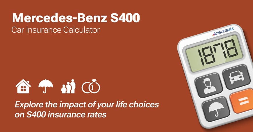 Mercedes-Benz S400 car insurance calculator image