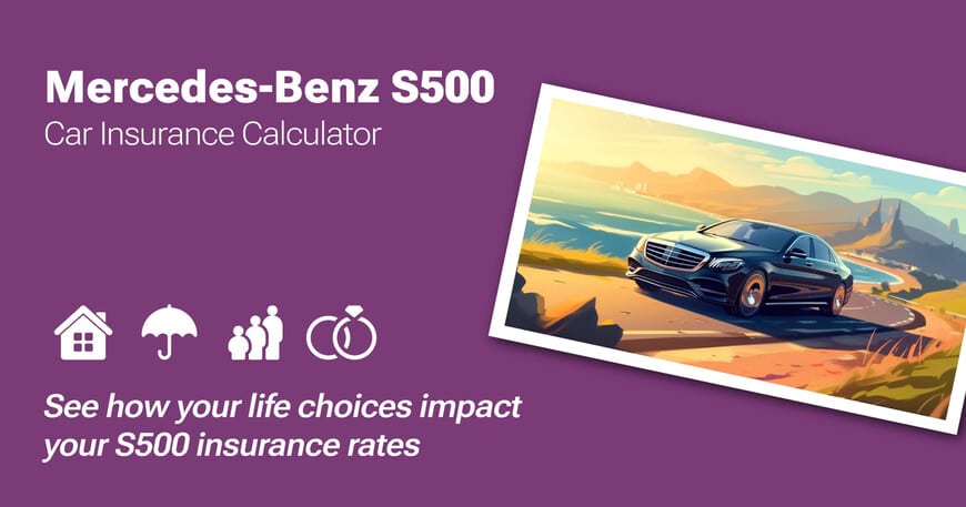 Mercedes-Benz S500 car insurance calculator image