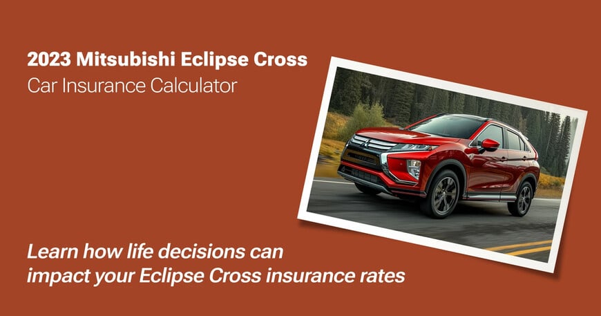 2023 Mitsubishi Eclipse Cross car insurance calculator image