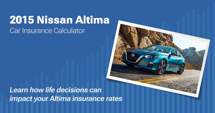 2015 Nissan Altima car insurance calculator image