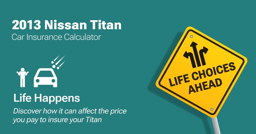 2013 Nissan Titan car insurance calculator image