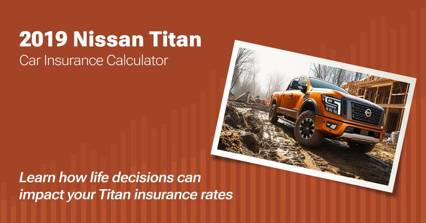 2019 Nissan Titan car insurance calculator image