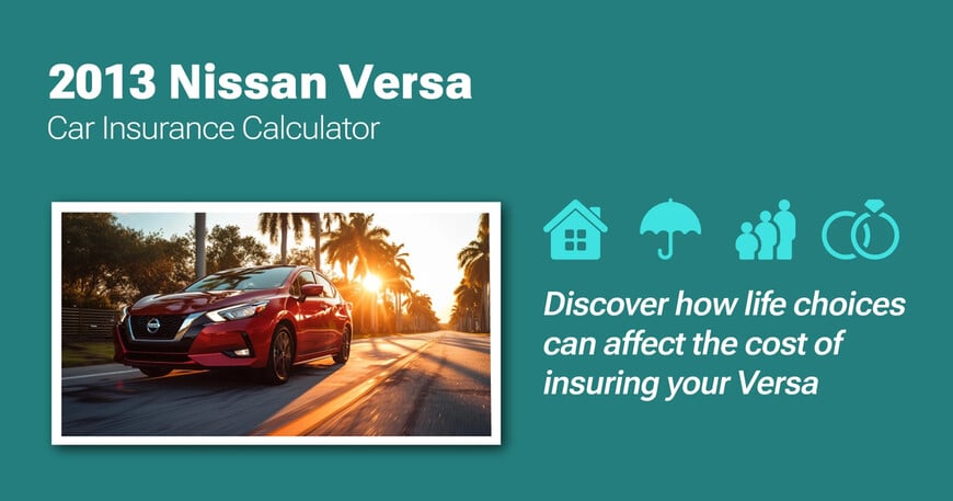 2013 Nissan Versa car insurance calculator image