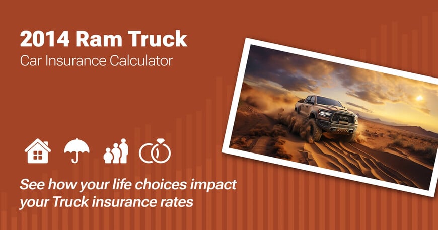 2014 Ram Truck car insurance calculator image