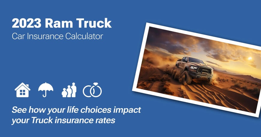 2023 Ram Truck car insurance calculator image