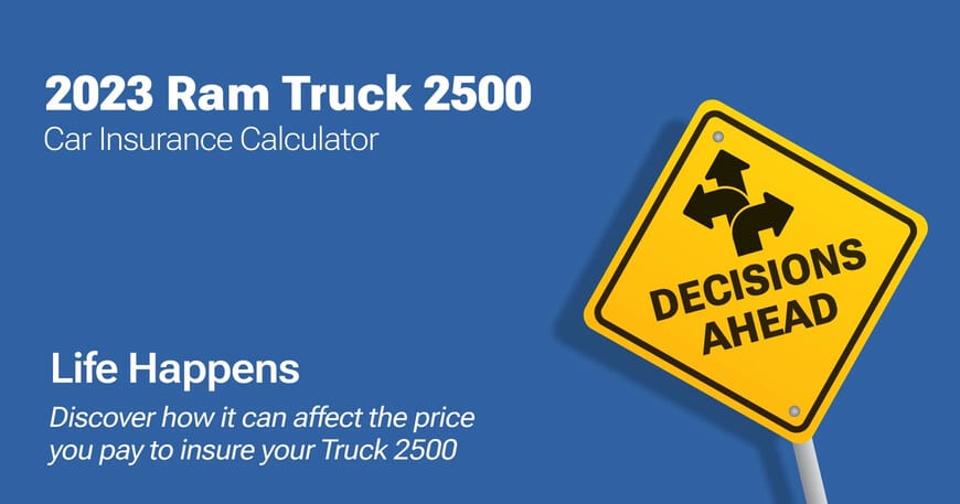 2023 Ram Truck 2500 car insurance calculator image