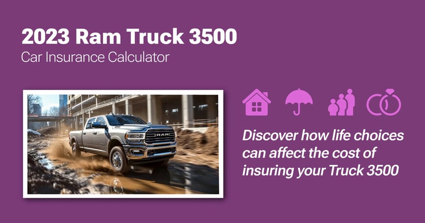 2023 Ram Truck 3500 car insurance calculator image