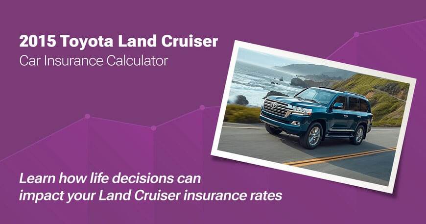 2015 Toyota Land Cruiser car insurance calculator image