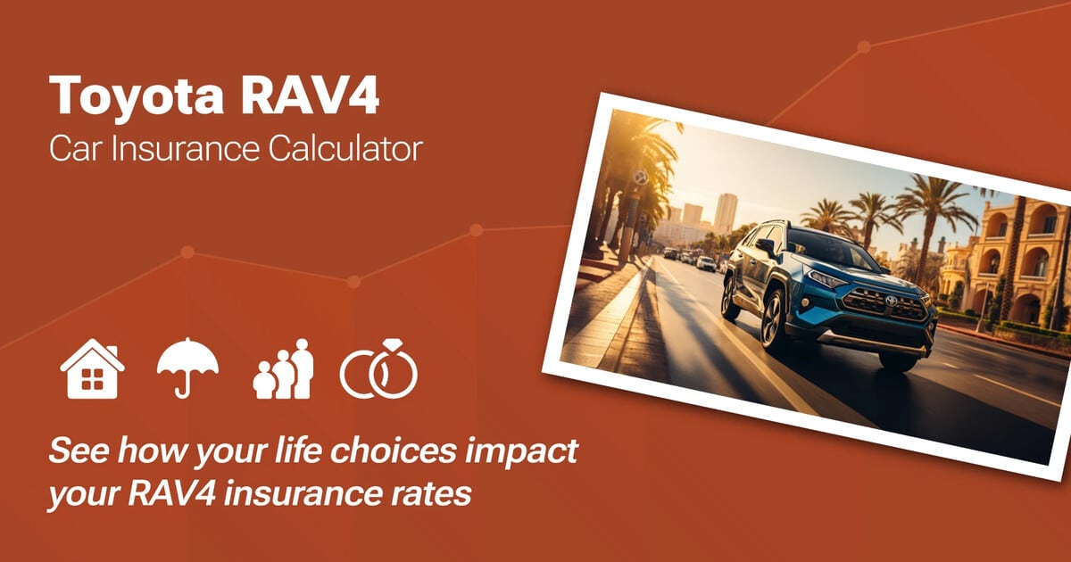 Toyota RAV4 Car Insurance Calculator: Get Rates and Save