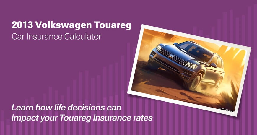2013 Volkswagen Touareg car insurance calculator image