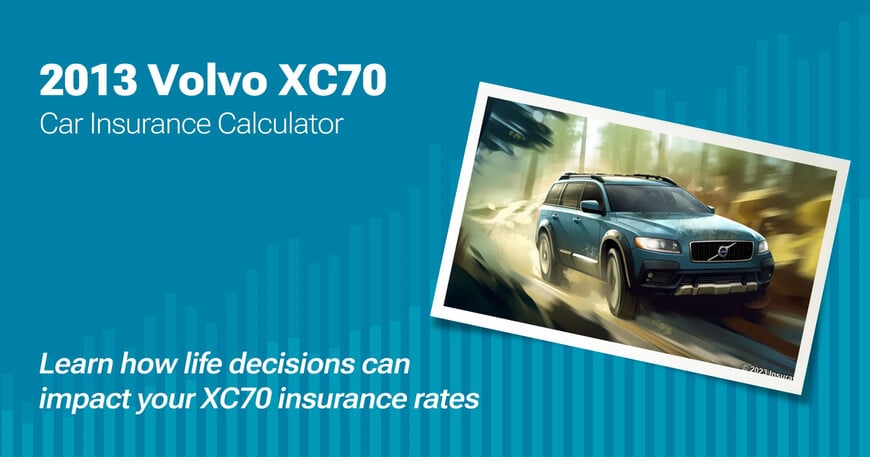 2013 Volvo XC70 car insurance calculator image