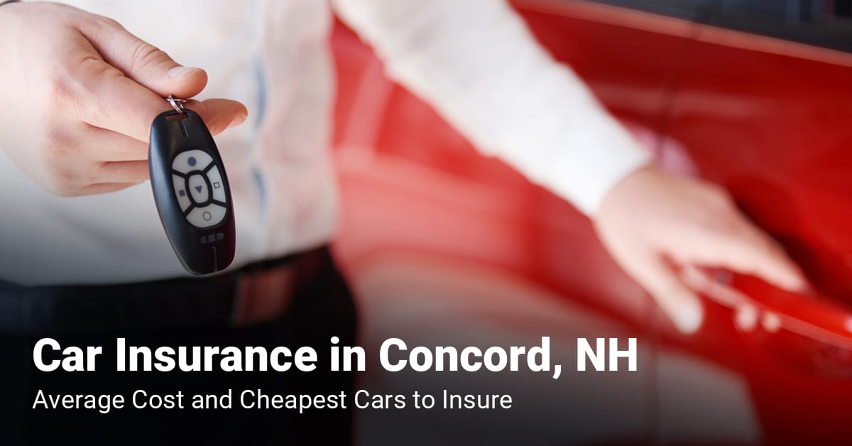 Concord, NH, car insurance cost and cheapest vehicles to insure