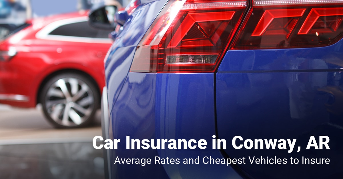 Conway, AR, car insurance cost and cheapest vehicles to insure