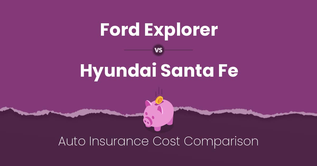 Ford Explorer vs Hyundai Santa Fe insurance comparison illustration