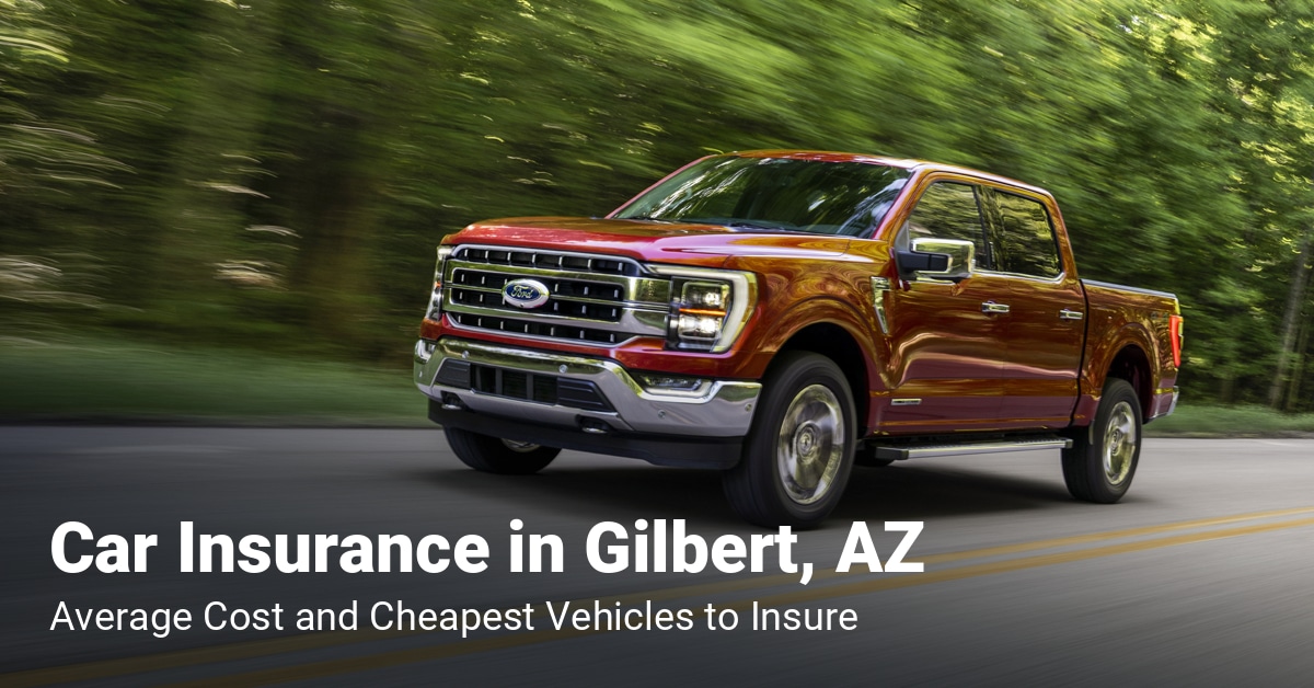 Gilbert, AZ, car insurance cost and cheapest vehicles to insure