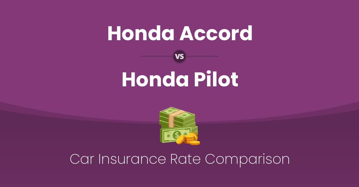 Honda Accord vs Honda Pilot insurance comparison illustration