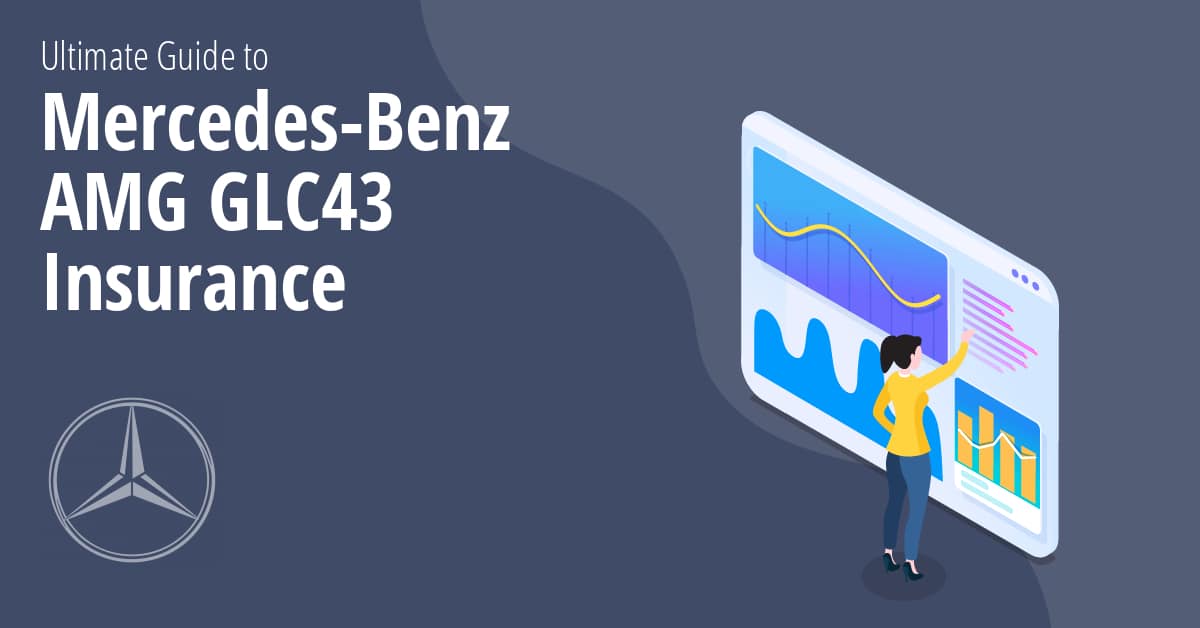 MercedesBenz AMG GLC43 Insurance Cost [2022 Rates]