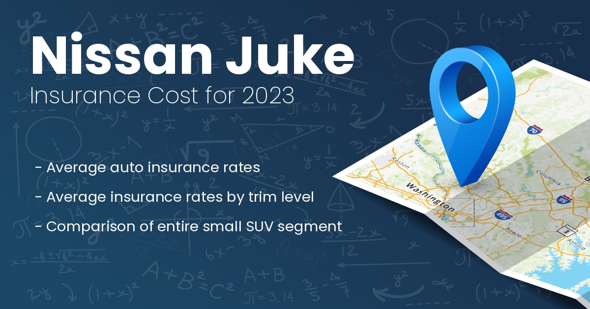 Nissan Juke Insurance Cost [2023 Rates + Rankings]