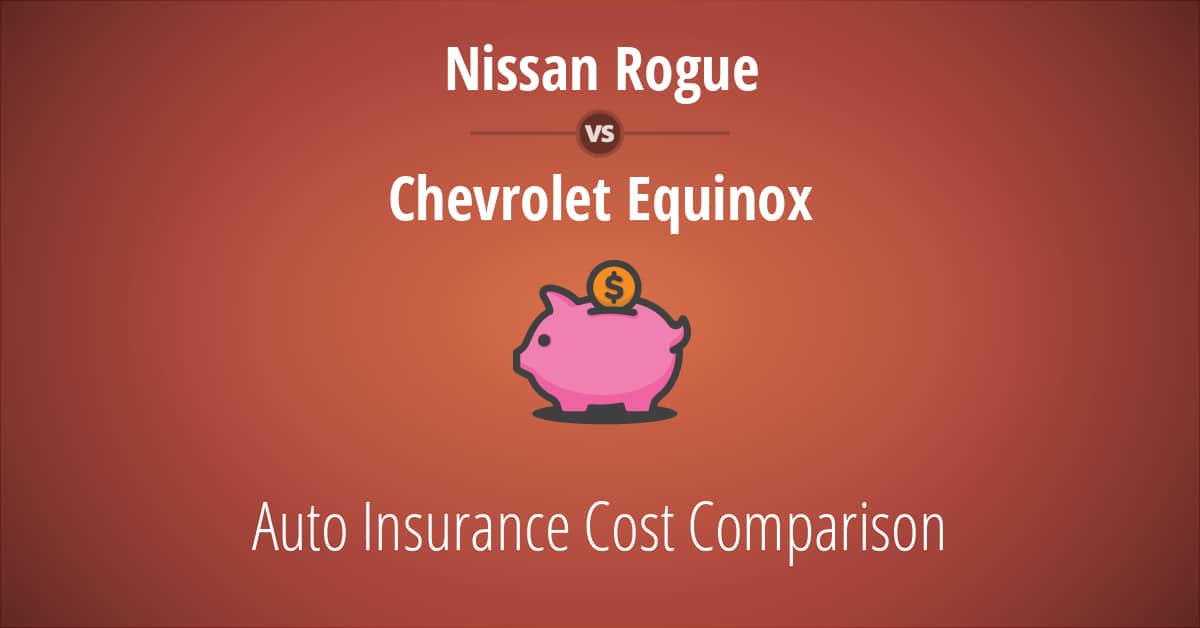 Nissan Rogue vs Chevrolet Equinox insurance comparison illustration