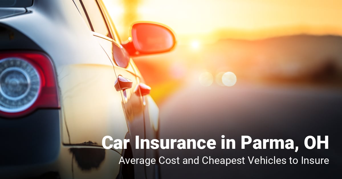 Parma, OH, car insurance cost and cheapest vehicles to insure