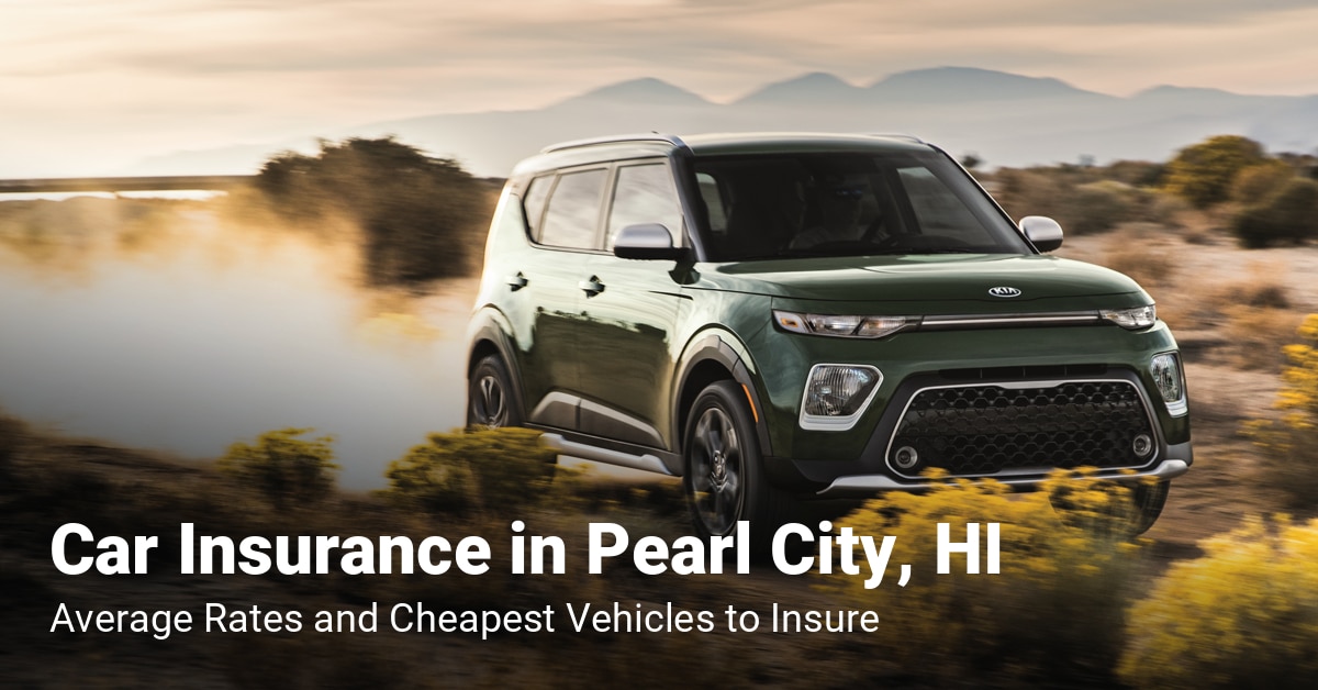 Pearl City, HI, car insurance cost and cheapest vehicles to insure