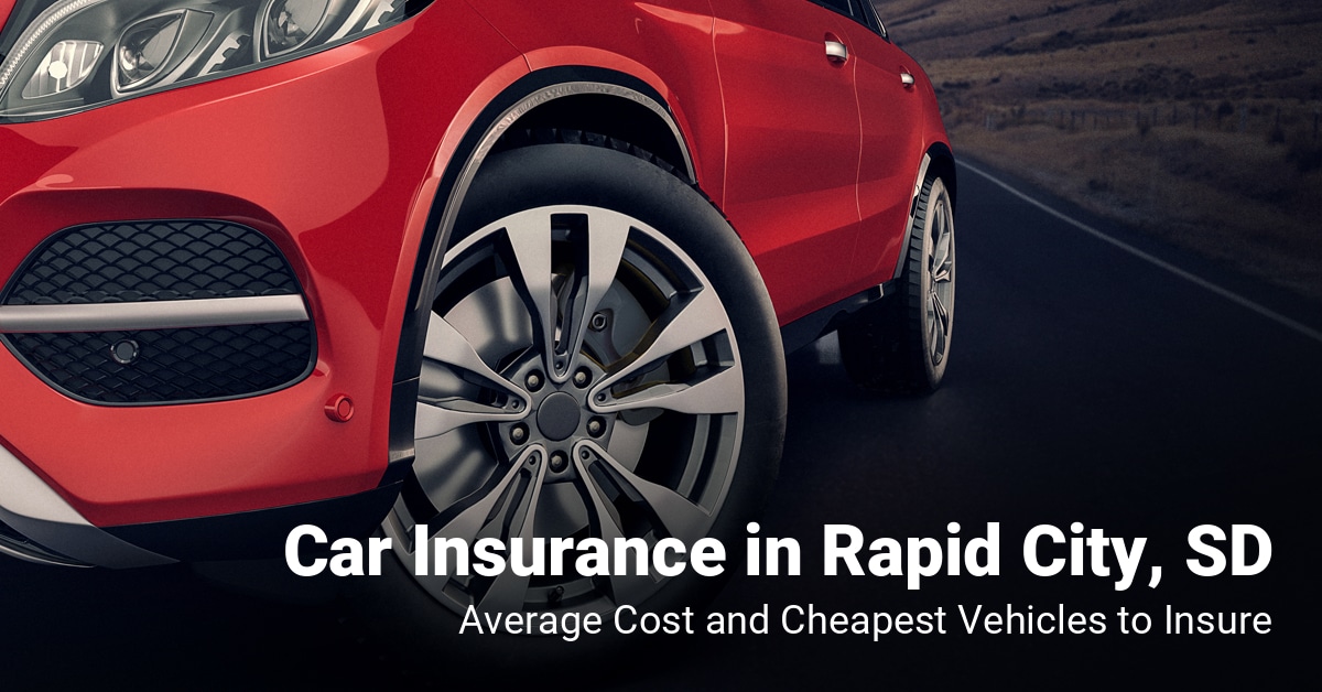 Rapid City, SD, car insurance cost and cheapest vehicles to insure