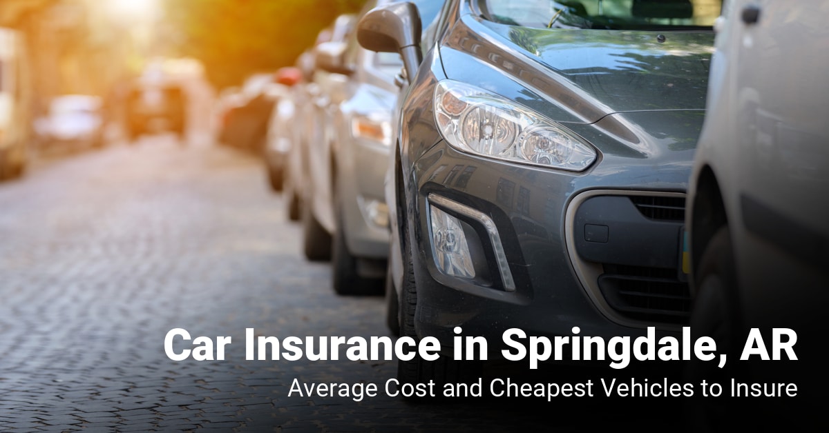 Springdale, AR, car insurance cost and cheapest vehicles to insure