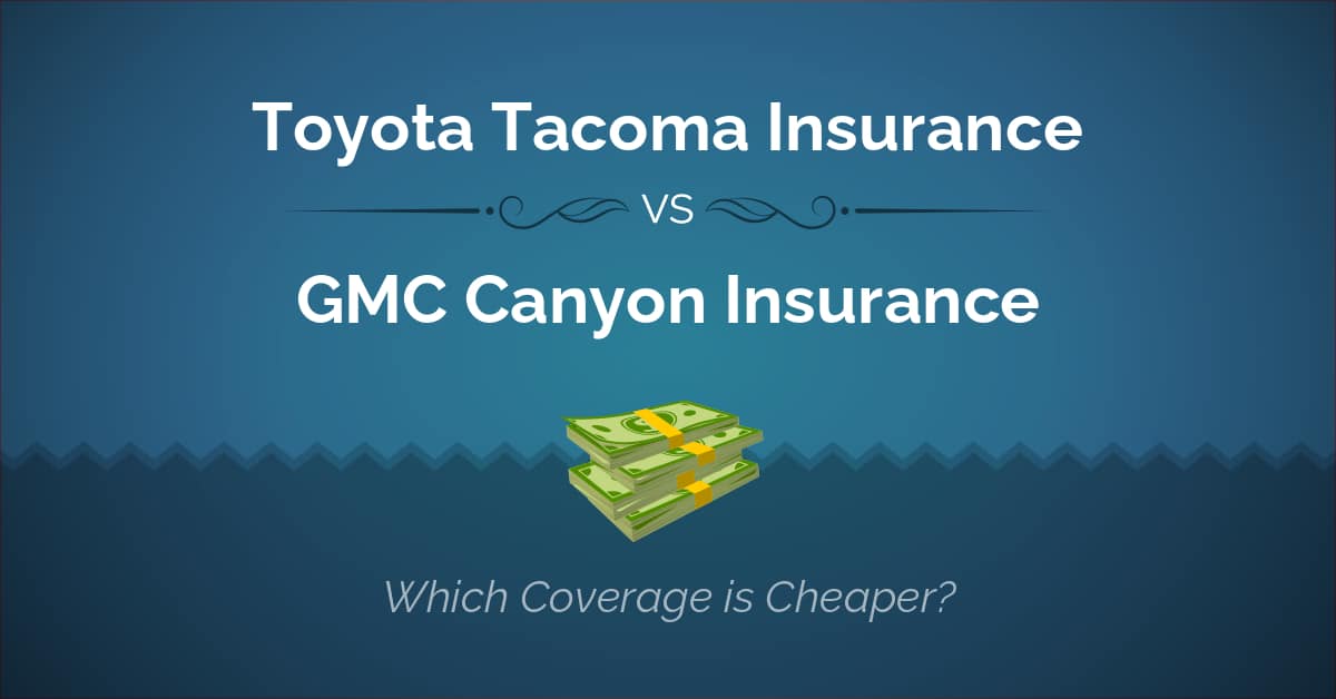 Toyota Tacoma vs GMC Canyon insurance comparison illustration